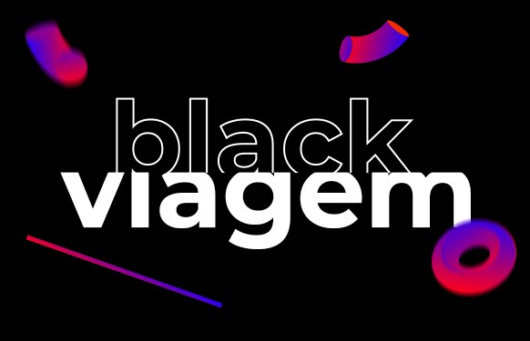 Black Viagem - você pode viajar